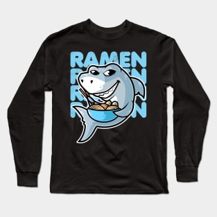 Shark Ramen Bowl Kawaii Neko Anime Japanese Noodles graphic Long Sleeve T-Shirt